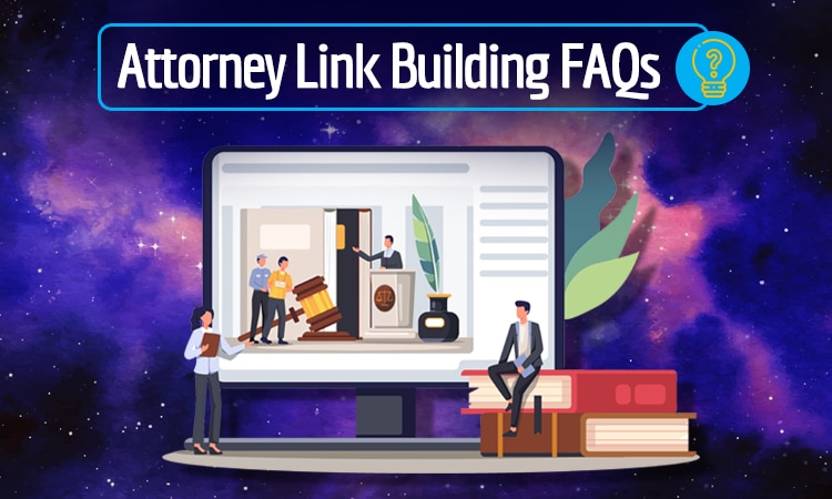 attorney link building faqs