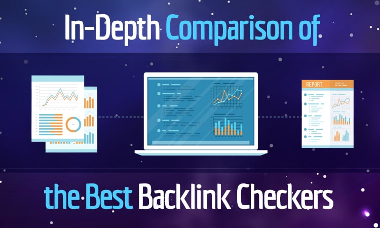 best backlink checker tools in depth comparison