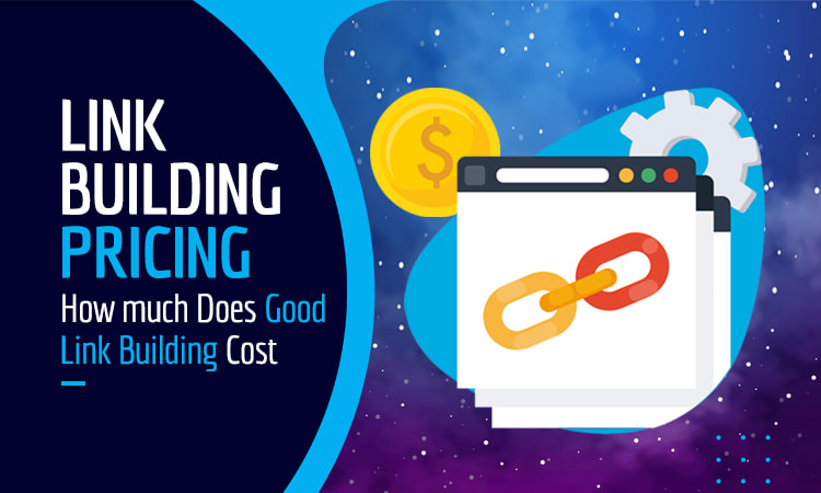 how much does link building cost - link building pricing, cost of backlinks