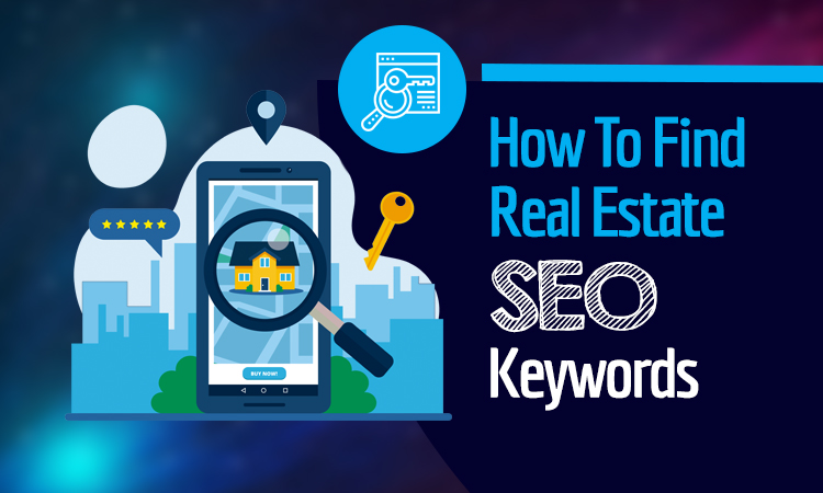 how to find real estate seo keywords