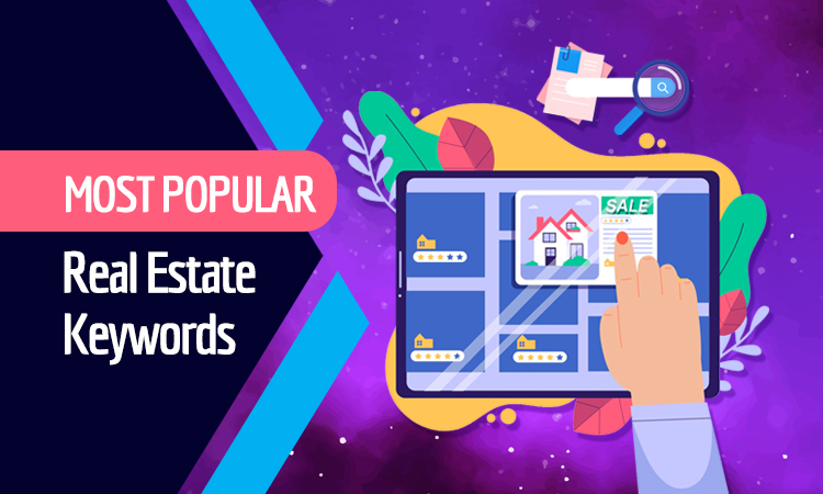 most popular real estate keywords