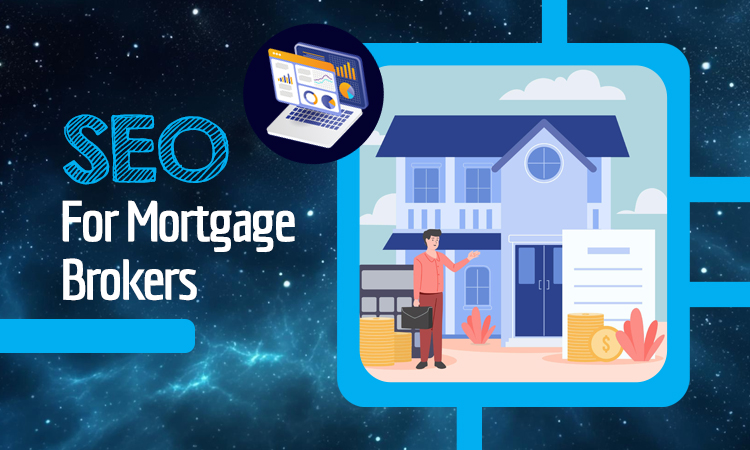 SEO for Mortgage Brokers