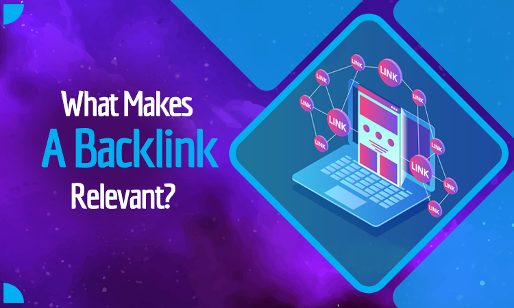 What makes a backlink relevant