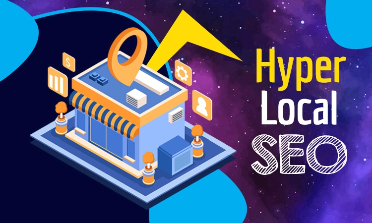 What is Hyperlocal SEO?