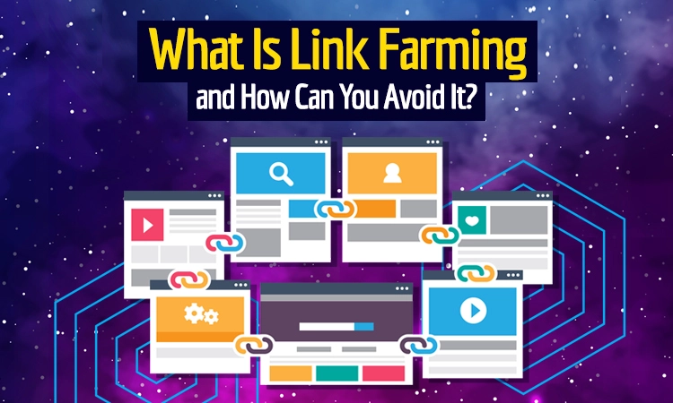 What Is Link Farming and How Can You Avoid It?