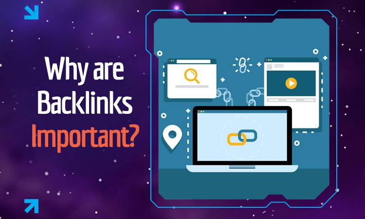 Why are Backlinks Important?