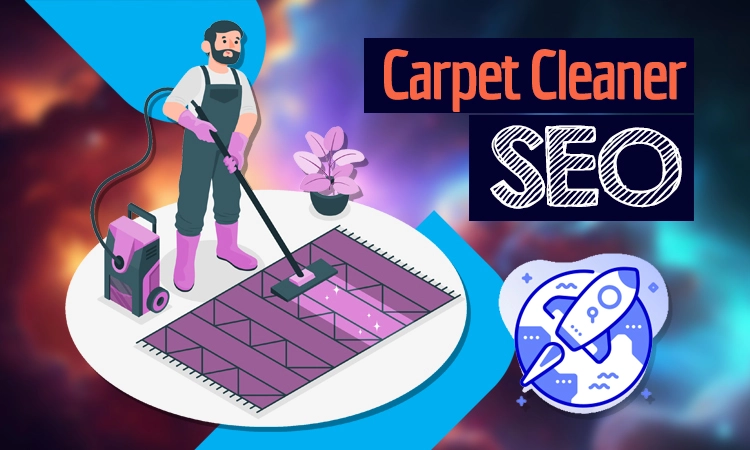 Carpet Cleaner SEO Services