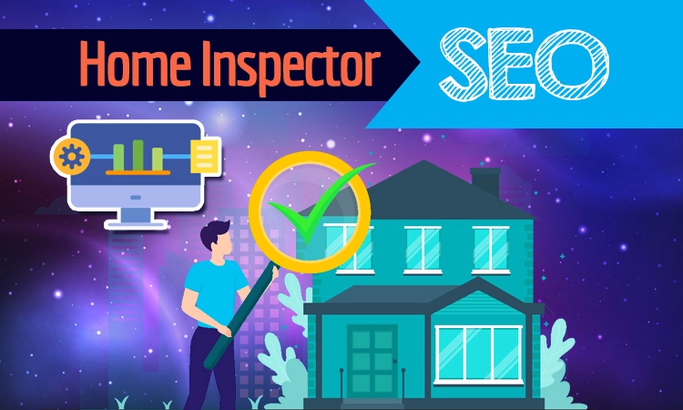 Home Inspector SEO Services