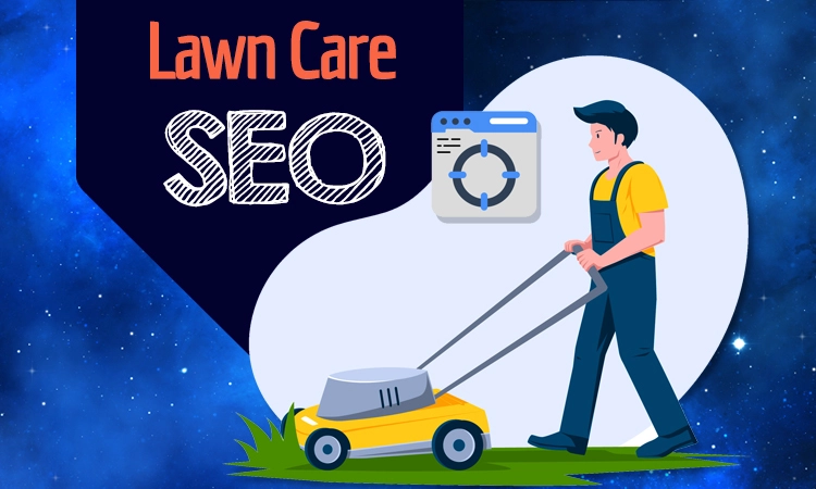 Lawn Care SEO Services