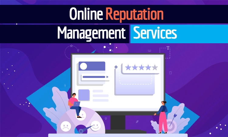 Online Reputation Management Services