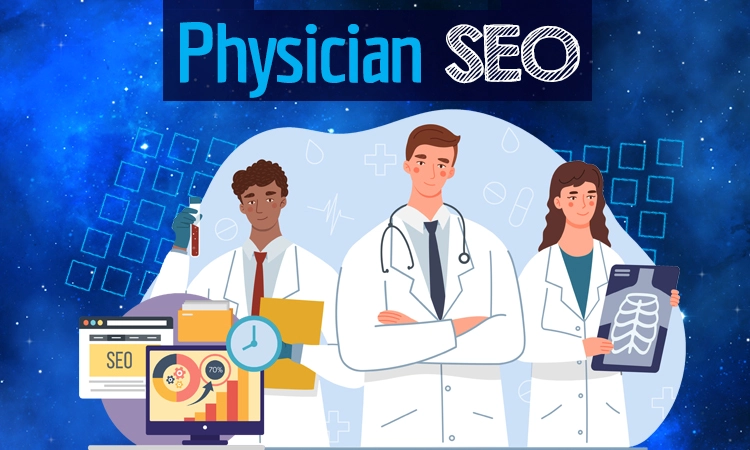 Physician SEO Services