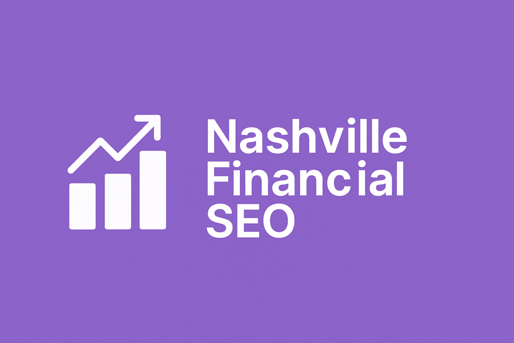 Purple banner graphic for Nashville Financial SEO services featuring a finance icon, representing Stellar SEO’s authority in technical SEO, local SEO, keyword research, and link building for Nashville financial companies.
