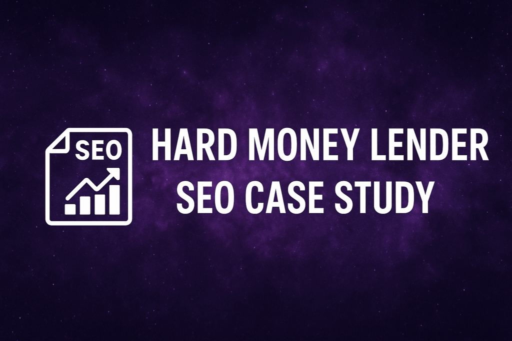 Featured image for a hard money lending business SEO case study with a purple galactic background, bold text reading “Hard Money Lender SEO Case Study,” and an SEO analytics icon.