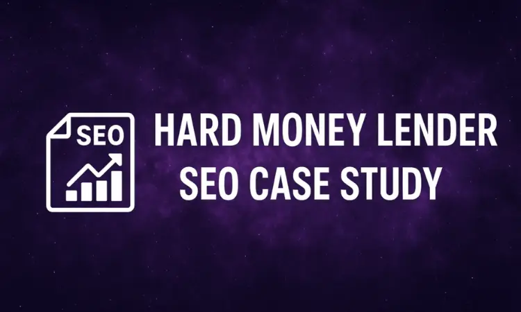 Featured image for a hard money lending business SEO case study with a purple galactic background, bold text reading “Hard Money Lender SEO Case Study,” and an SEO analytics icon.