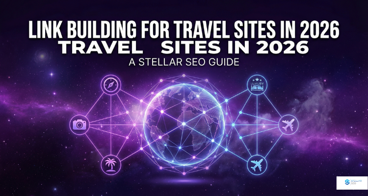 A strategic roadmap for travel link building featuring destination authority, digital PR, and entity-driven signals on a galactic purple background.